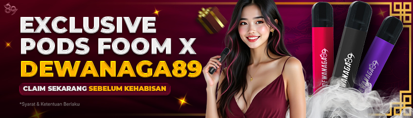 EXCLUSIVE POD FOOM X DEWANAGA89